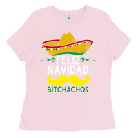 Bubblegum Pink mexicans say feliz navidad bitchahos funny merry christmas sombrero Ladies Tee - linhVisuals