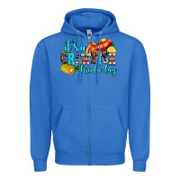 True Royal its a crawfish kinda day Zipper Hoodie - AdoDesignShop