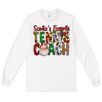 White Santa's Favorite Tennis Coach For Christmas Long Sleeve Tee - FaDigitalArtStudio