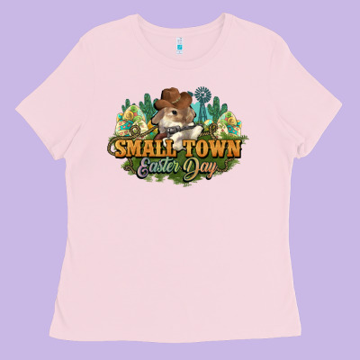 Small Town Easter Day Ladies Tee Designed By Howdyjamesfarm
