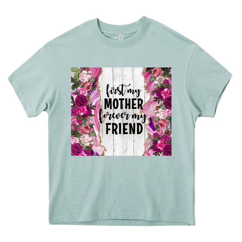 First My Mother Forever My Friend Tumbler Tbs Heavy Core Tee by TumblerDesignByShophia | Teevron