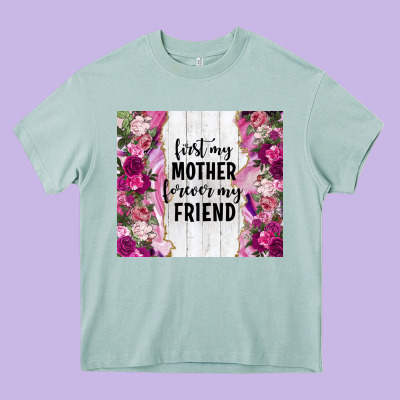 First My Mother Forever My Friend Tumbler Tbs Heavy Core Tee Designed By Tumblerdesignbyshophia
