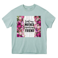 Arona first my mother forever my friend tumbler tbs Heavy Core Tee - TumblerDesignByShophia