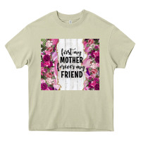 Mossy first my mother forever my friend tumbler tbs Heavy Core Tee - TumblerDesignByShophia