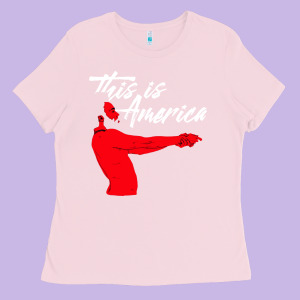 This Is America Meme Ladies Tee Designed By Linhvisuals