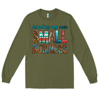 Army Green Minding My Own Small Business Long Sleeve Tee - BundleAndBundleShop