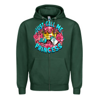 Sports Green just call me princess Zipper Hoodie - AdoDesignShop