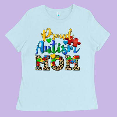 Proud Autism Mom Ladies Tee Designed By Cowgirlartshop