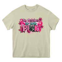 Mossy In October we wear pink Cancer Awareness Heavy Core Tee - HowdyJamesFarm
