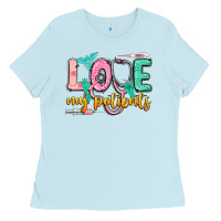 Baby Blue Love my patients Ladies Tee - CowGirlArtShop