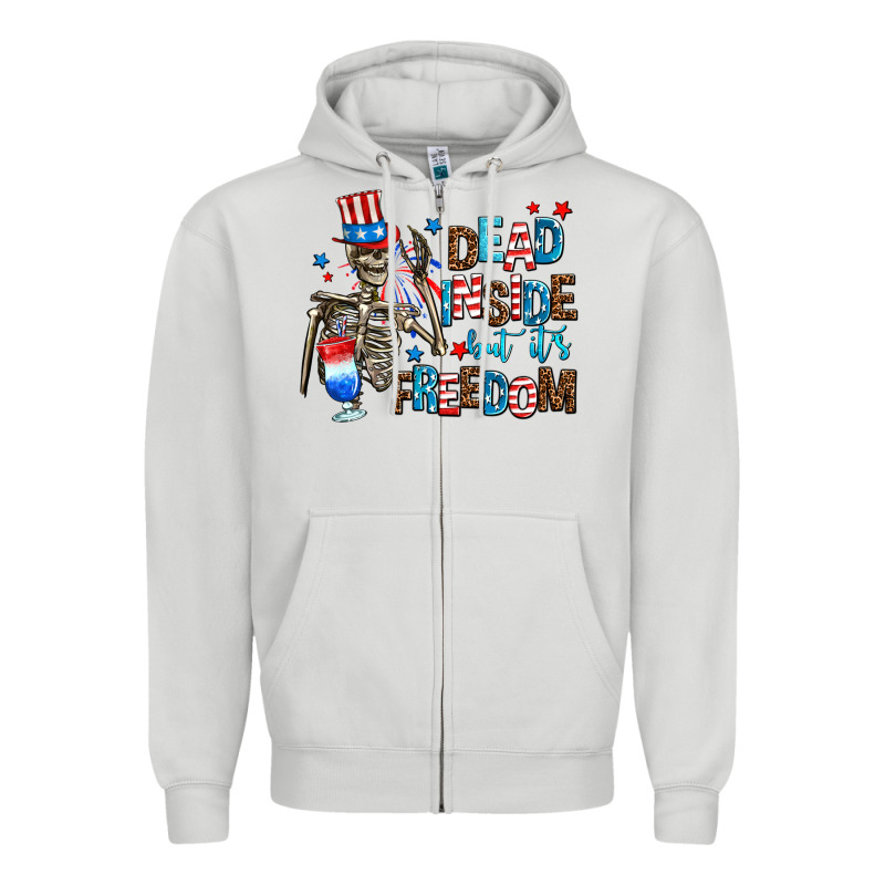 Dead Inside But Its Freedom Zipper Hoodie by AdoDesignShop | Teevron