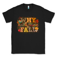 Black why hello there fall Classic Tee - CowGirlArtShop