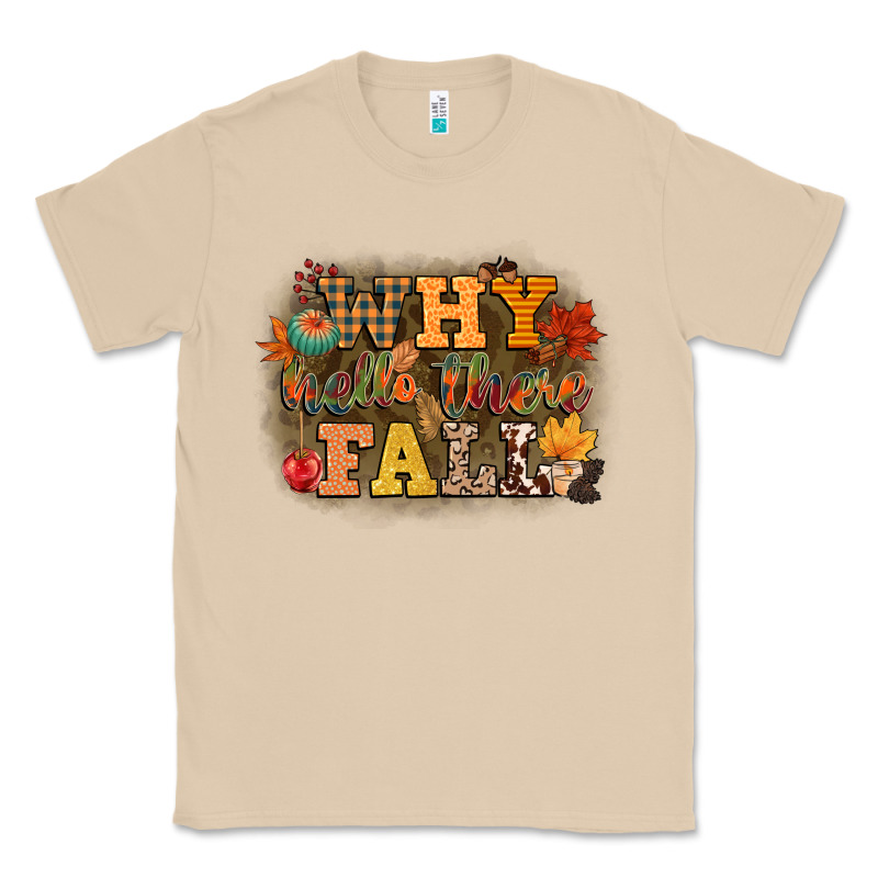 Why Hello There Fall Classic Tee by CowGirlArtShop | Teevron