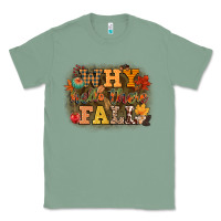 Sage why hello there fall Classic Tee - CowGirlArtShop