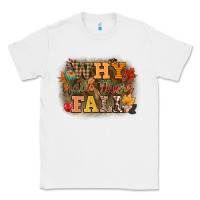 White why hello there fall Classic Tee - CowGirlArtShop