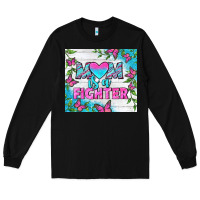 Black Mom Is A Fighter Tumbler Long Sleeve Tee - BundleAndBundleShop