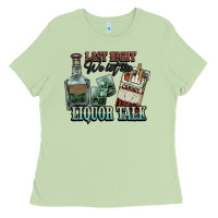 Last Night We Let The Liquor Talk Cowboy Ladies Tee | Teevron