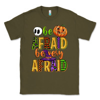 Army Green be afraid be very afraid Classic Tee - CowGirlArtShop