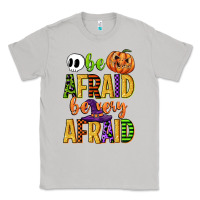 Moon Dust be afraid be very afraid Classic Tee - CowGirlArtShop