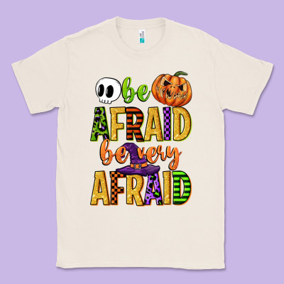 Be Afraid Be Very Afraid Classic Tee Designed By Cowgirlartshop