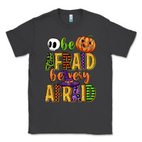 Smoke be afraid be very afraid Classic Tee - CowGirlArtShop