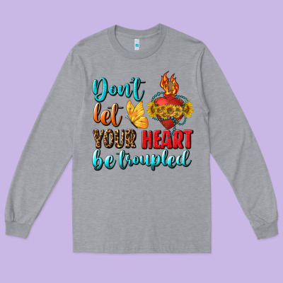 Don't Let Your Heart Be Troupled Long Sleeve Tee Designed By Bundleandbundleshop
