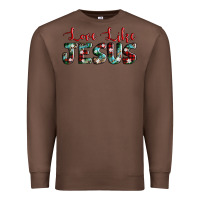 Chestnut love like jesus Premium Sweatshirt - AdoDesignShop