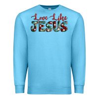 Ocean Blue love like jesus Premium Sweatshirt - AdoDesignShop