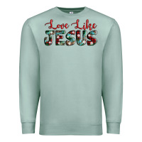 Seafoam love like jesus Premium Sweatshirt - AdoDesignShop