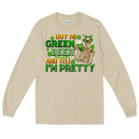 Mushroom buy me green beer and tell me i'm pretty Long Sleeve Tee - FaDigitalArtStudio
