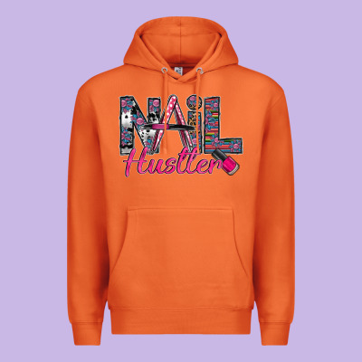 Nail Hustler Premium Hoodie Designed By Sublimationcraftshop