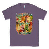 Lavender if you dont like fall you can leaf me alone Classic Tee - CowGirlArtShop