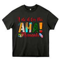 Asphalt i do it for the aha moments Heavy Core Tee - RanaPortraitStore