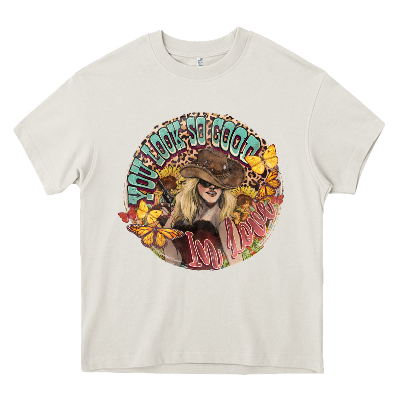 You Look So Good In Love Western Cowgirl Heavy Core Tee by HowdyJamesFarm | Teevron