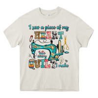 Cream i sew a piece of my heart into every quilt i make Heavy Core Tee - RanaPortraitStore