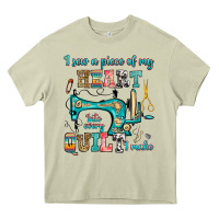 Mossy i sew a piece of my heart into every quilt i make Heavy Core Tee - RanaPortraitStore