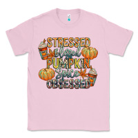 Bubblegum Pink stressed blessed pumpkin spice obsessed Classic Tee - CowGirlArtShop