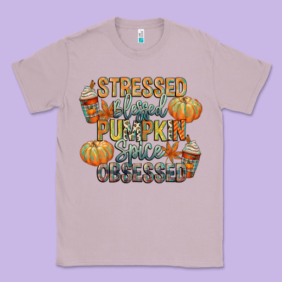Stressed Blessed Pumpkin Spice Obsessed Classic Tee Designed By Cowgirlartshop