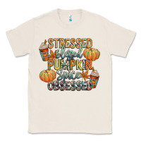Natural stressed blessed pumpkin spice obsessed Classic Tee - CowGirlArtShop