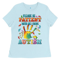 Baby Blue please be patient with me i have autism Ladies Tee - CowGirlArtShop