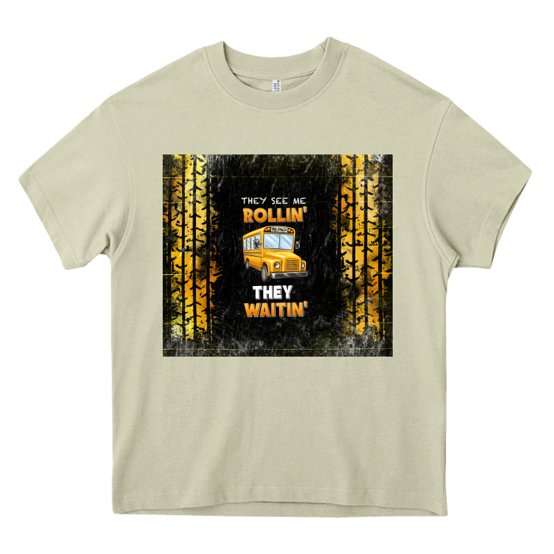 They See Me Rollin' They Waitin' School Bus Heavy Core Tee by TumblerDesignByShophia | Teevron