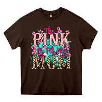 Chocolate Brown The pink is for my Mom Cancer Awareness Heavy Core Tee - HowdyJamesFarm