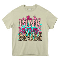 Mossy The pink is for my Mom Cancer Awareness Heavy Core Tee - HowdyJamesFarm