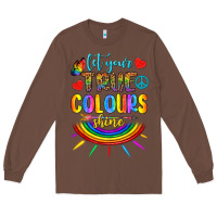 Chestnut Let Your True Colours Shine Long Sleeve Tee - BundleAndBundleShop