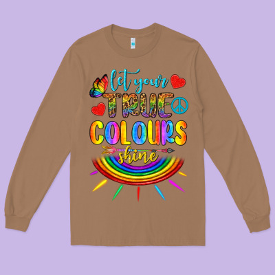 Let Your True Colours Shine Long Sleeve Tee Designed By Bundleandbundleshop