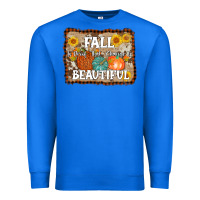 True Royal fall is proof that change is beautiful Premium Sweatshirt - AdoDesignShop