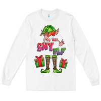 White im the shy elf elf Long Sleeve Tee - FaDigitalArtStudio