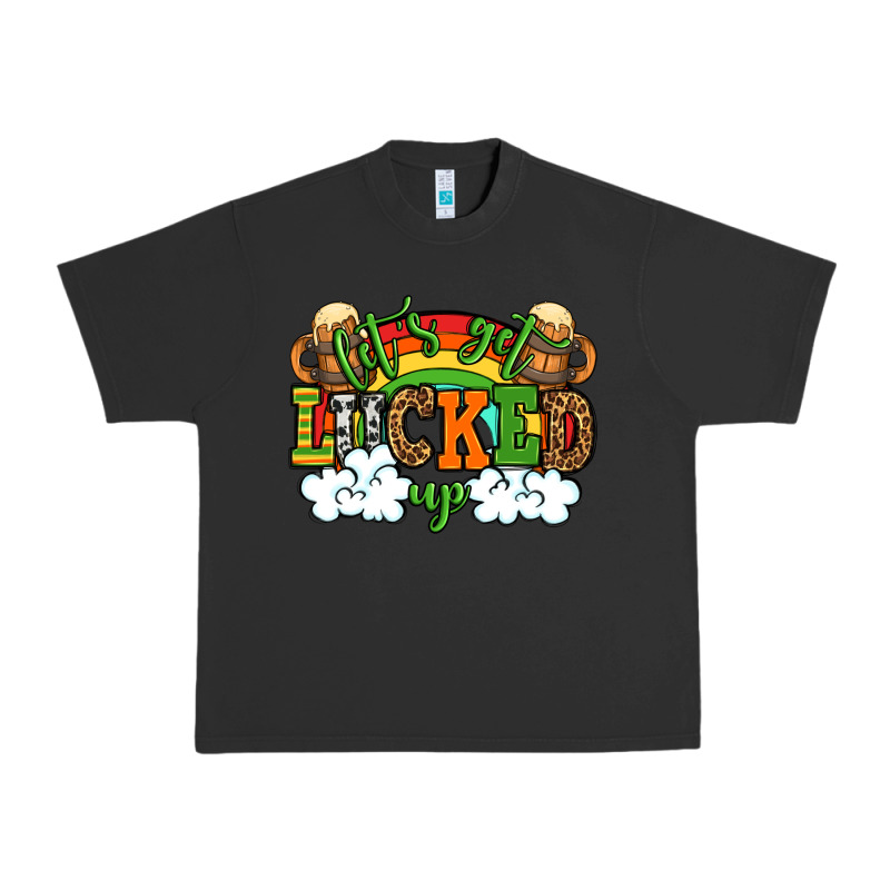 Let's Get Lucked Up St. Patrick's Day Urban Heavy Tee by OliviaCreatesArt | Teevron