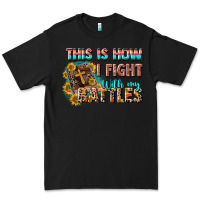 Black this is how i fight with my battles Premium Tee - CowGirlArtShop