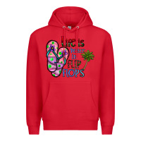 Red life is better İn flip flops Premium Hoodie - CowhideDigitalArt